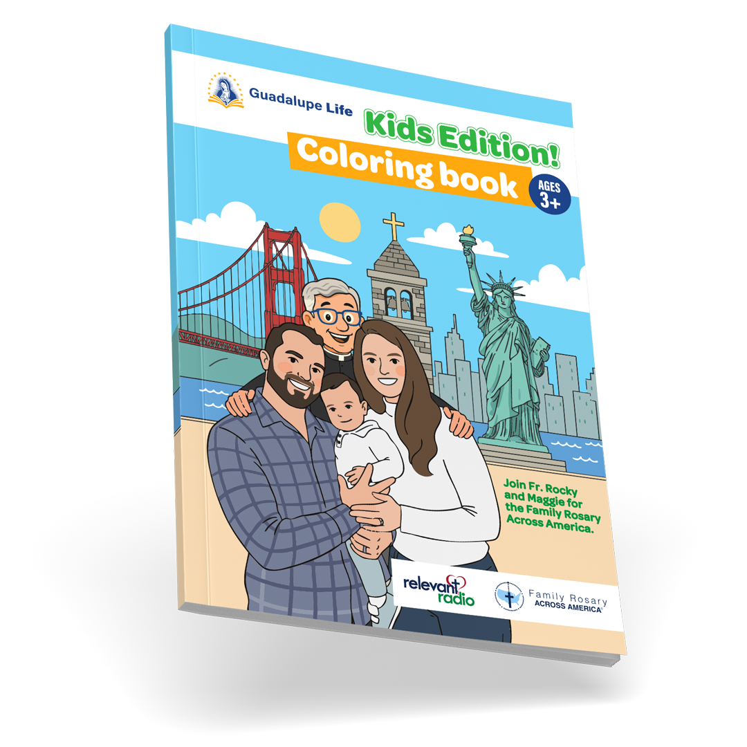 Guadalupe Life - Kids Edition! Coloring Book (Ages 3+)