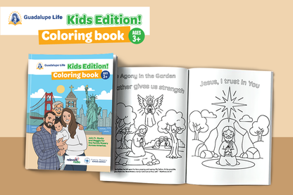 Guadalupe Life - Kids Edition! Coloring Book (Ages 3+)